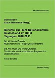 Klebe, Numann: Berichte aus dem Nationalkomitee Deutschland im ICTM 2010–2013 
